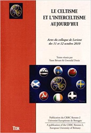 LE CELTISME ET L'INTERCELTISME AUJOURD'HUI